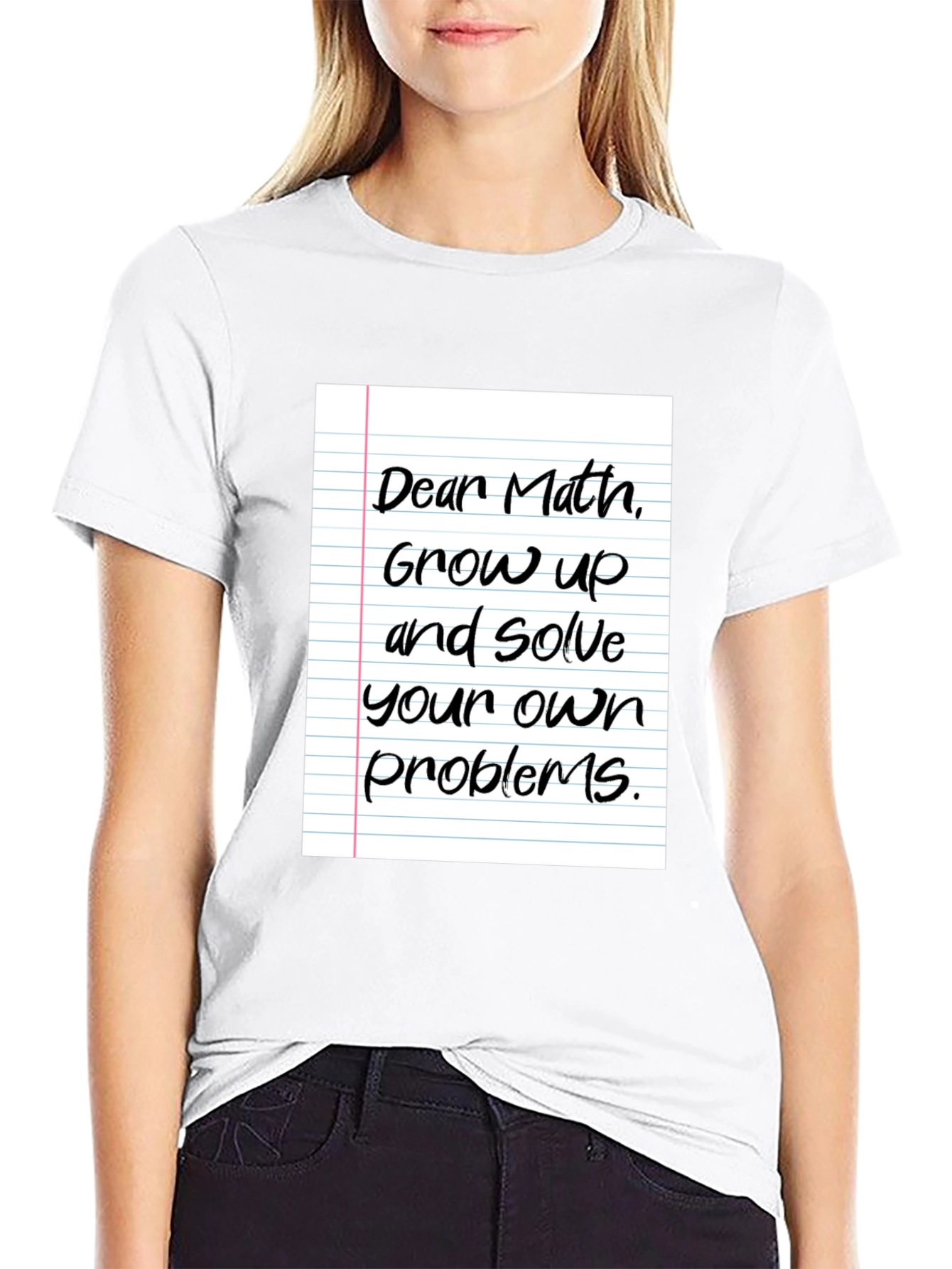 Funny Math T-Shirt - Solve Your Own Problems!