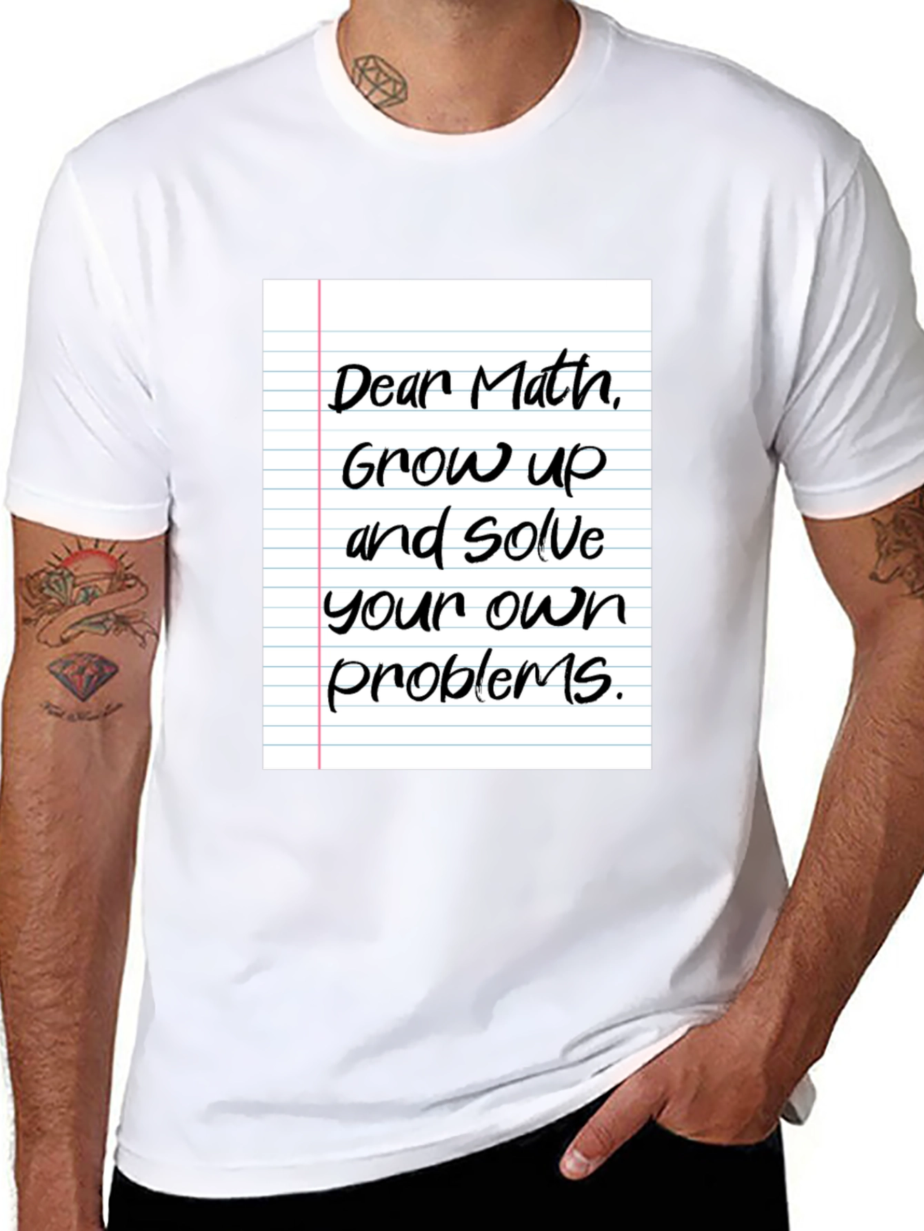 Funny Math T-Shirt - Solve Your Own Problems!
