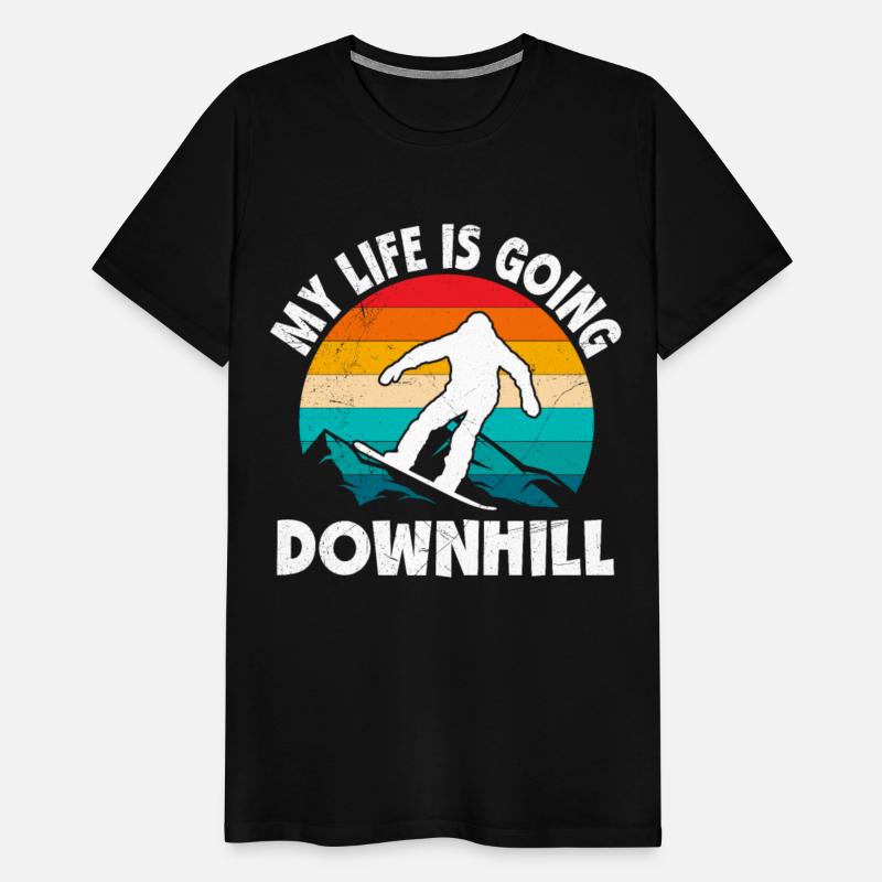 Snowboarder My Life is Going Downhill Snow Slopes