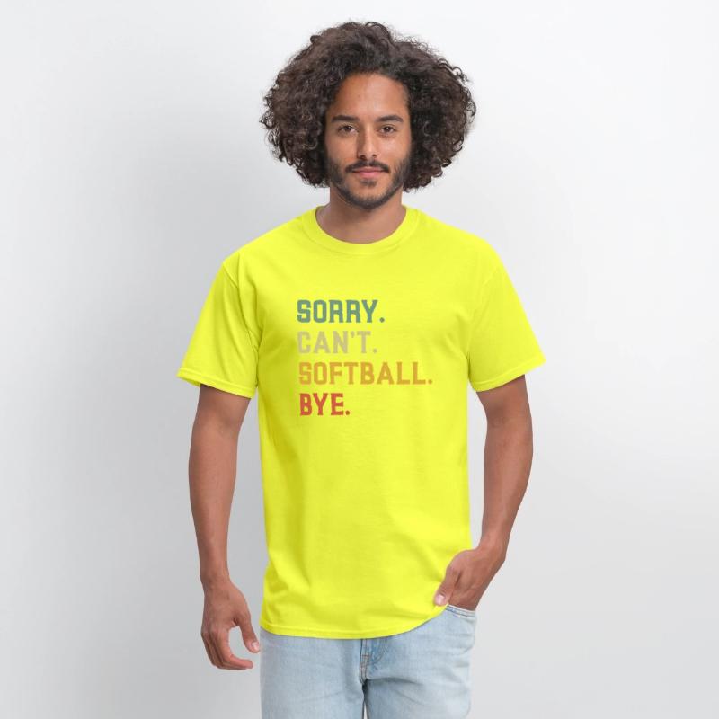 Softball Sorry Can'T Softball Bye