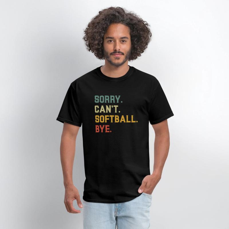 Softball Sorry Can'T Softball Bye