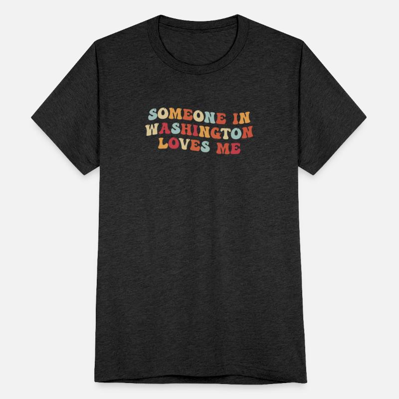 Someone In Washington Loves Me