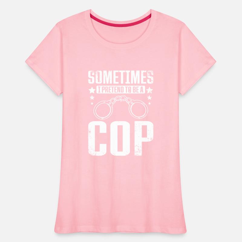 Sometimes I pretend to be cop