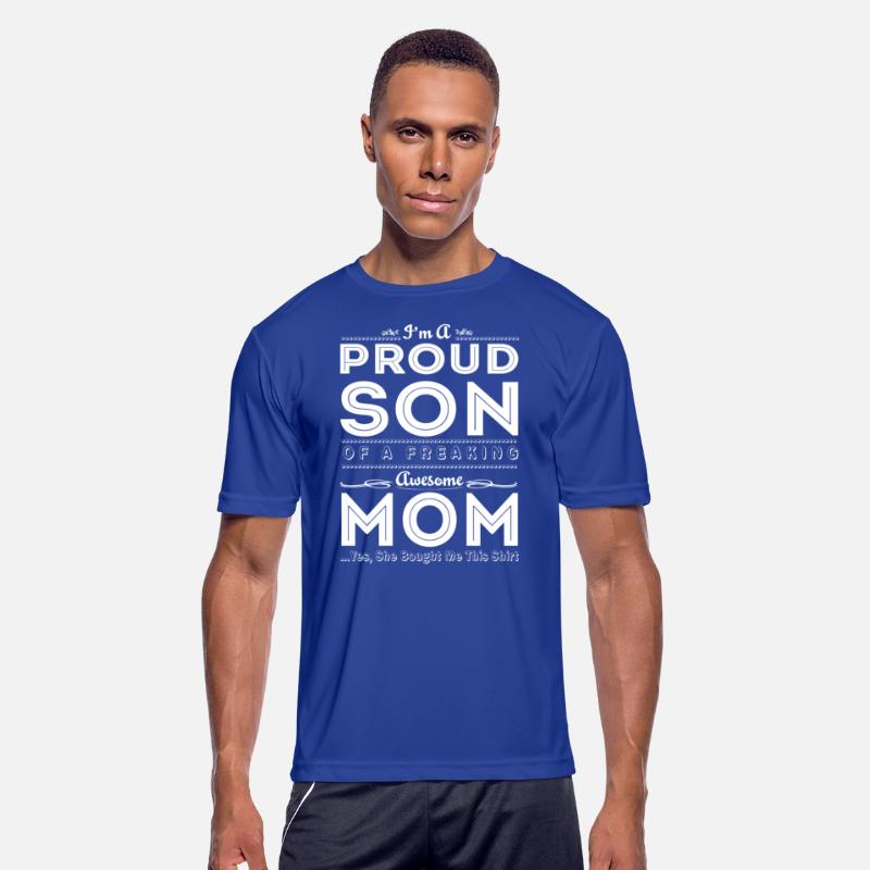 Son - I'm A Proud Son Of A Freaking Awesome Mom