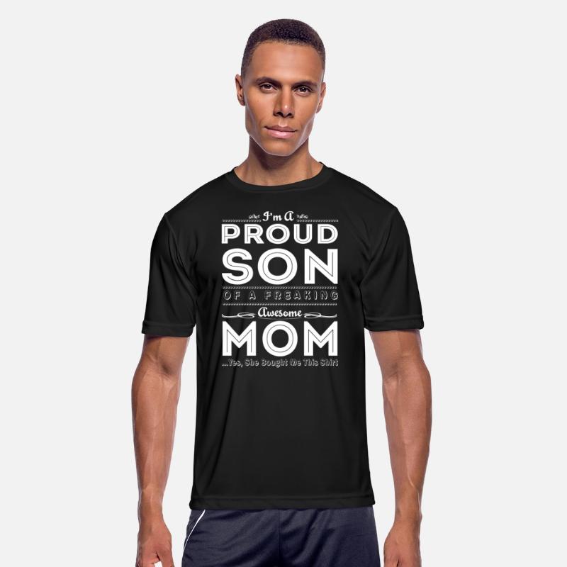 Son - I'm A Proud Son Of A Freaking Awesome Mom