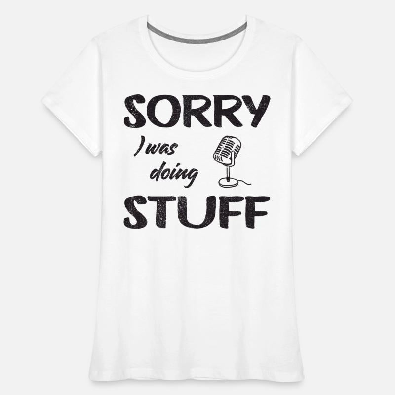 Sorry, I was doing microphone stuff - Vintage