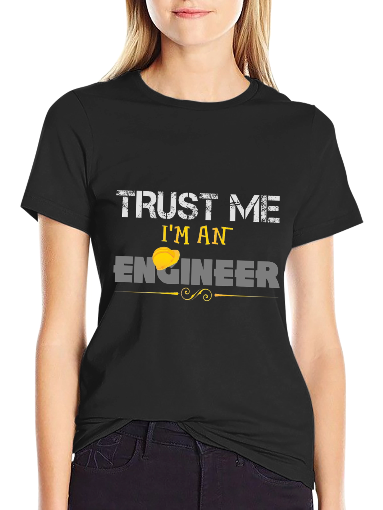 Trust Me Im An Engineer T-Shirt