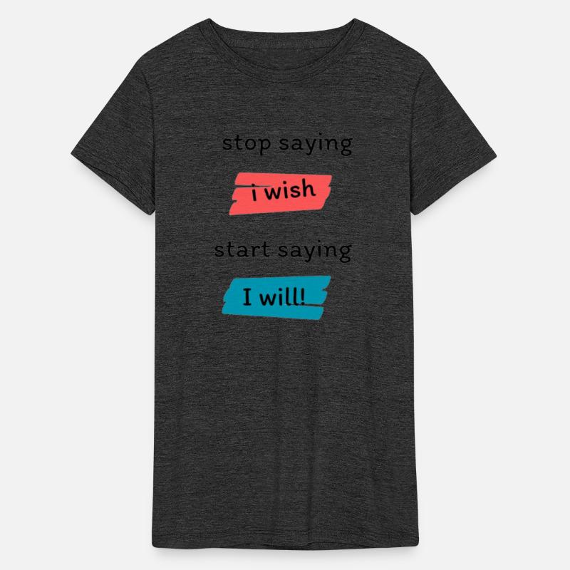stop saying i wish start saying