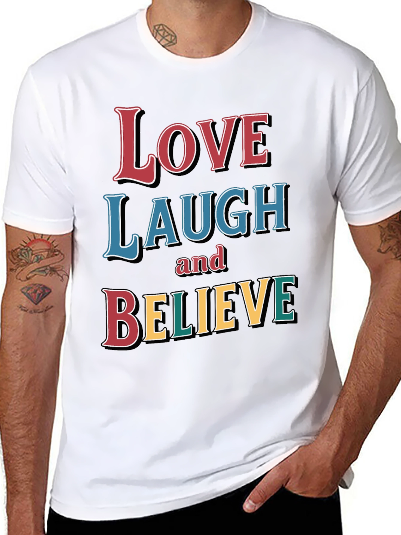 Love Laugh Believe Graphic T-Shirt