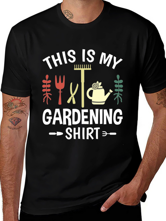 Gardening Shirt: This Is My Gardening Shirt