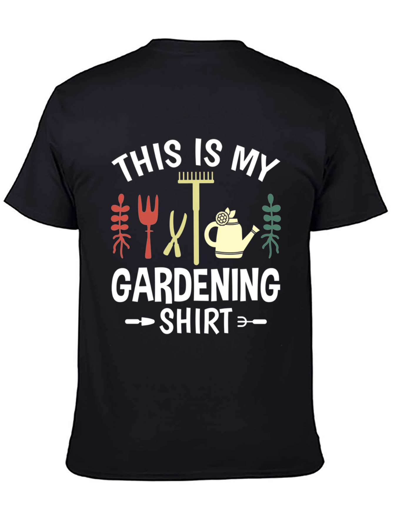Gardening Shirt: This Is My Gardening Shirt