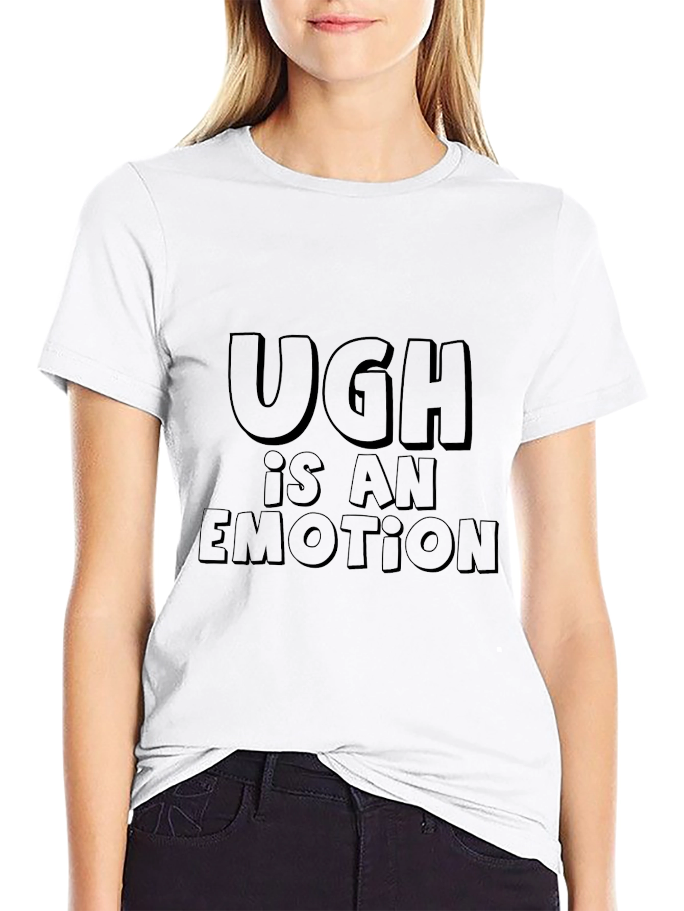Ugh Is An Emotion Black Graphic Tee