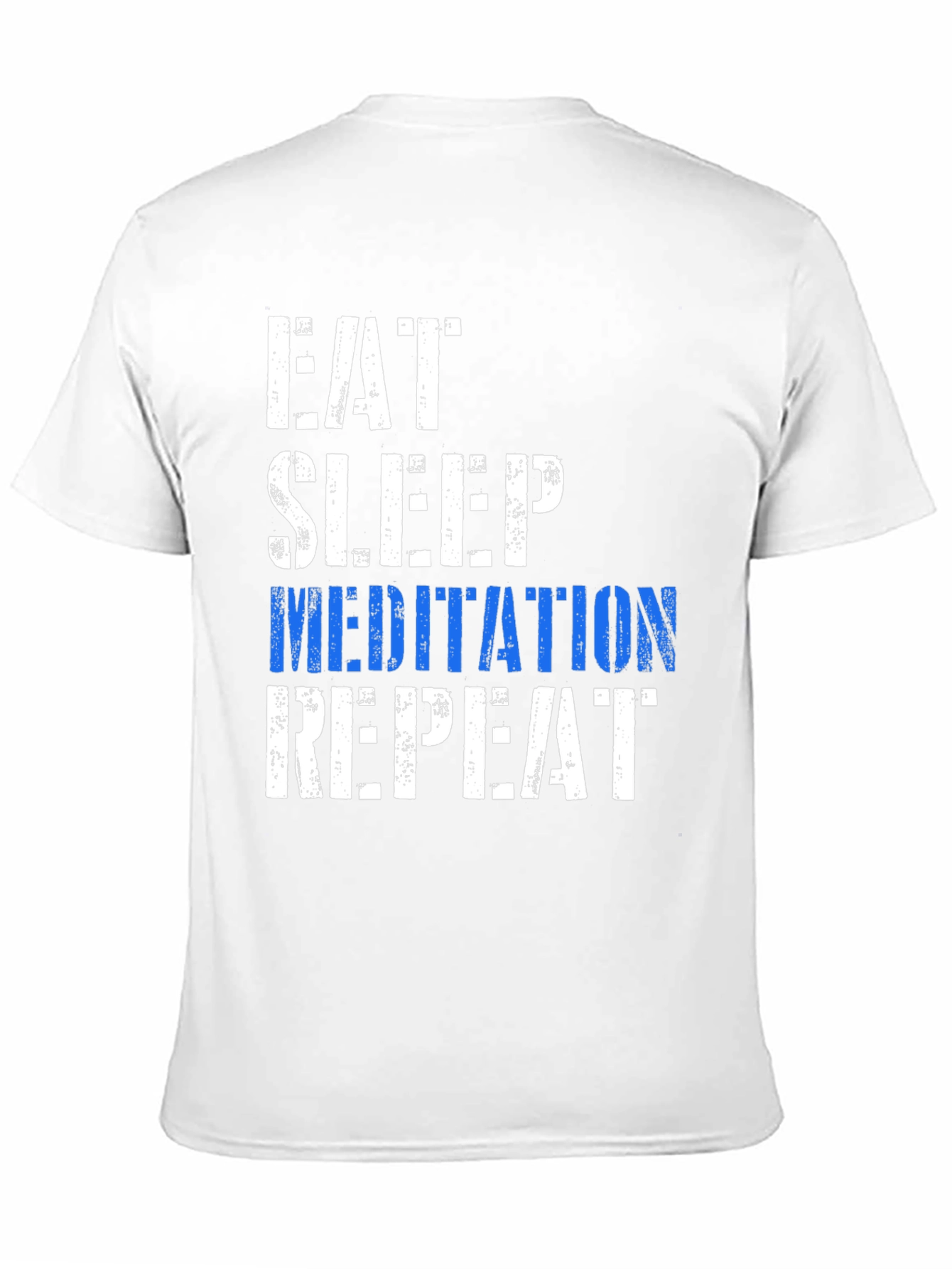 Eat Sleep Meditation Repeat T-Shirt