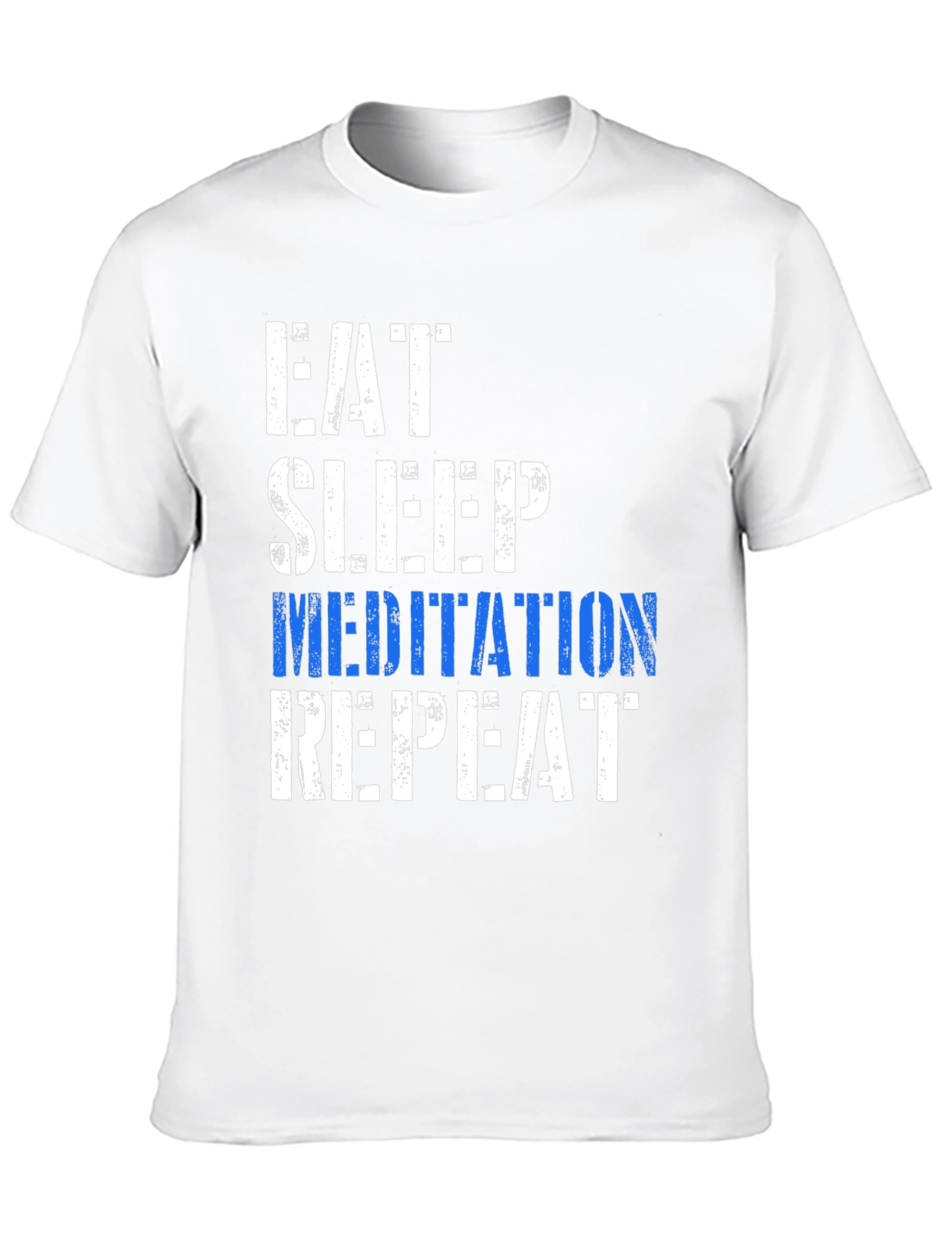 Eat Sleep Meditation Repeat T-Shirt