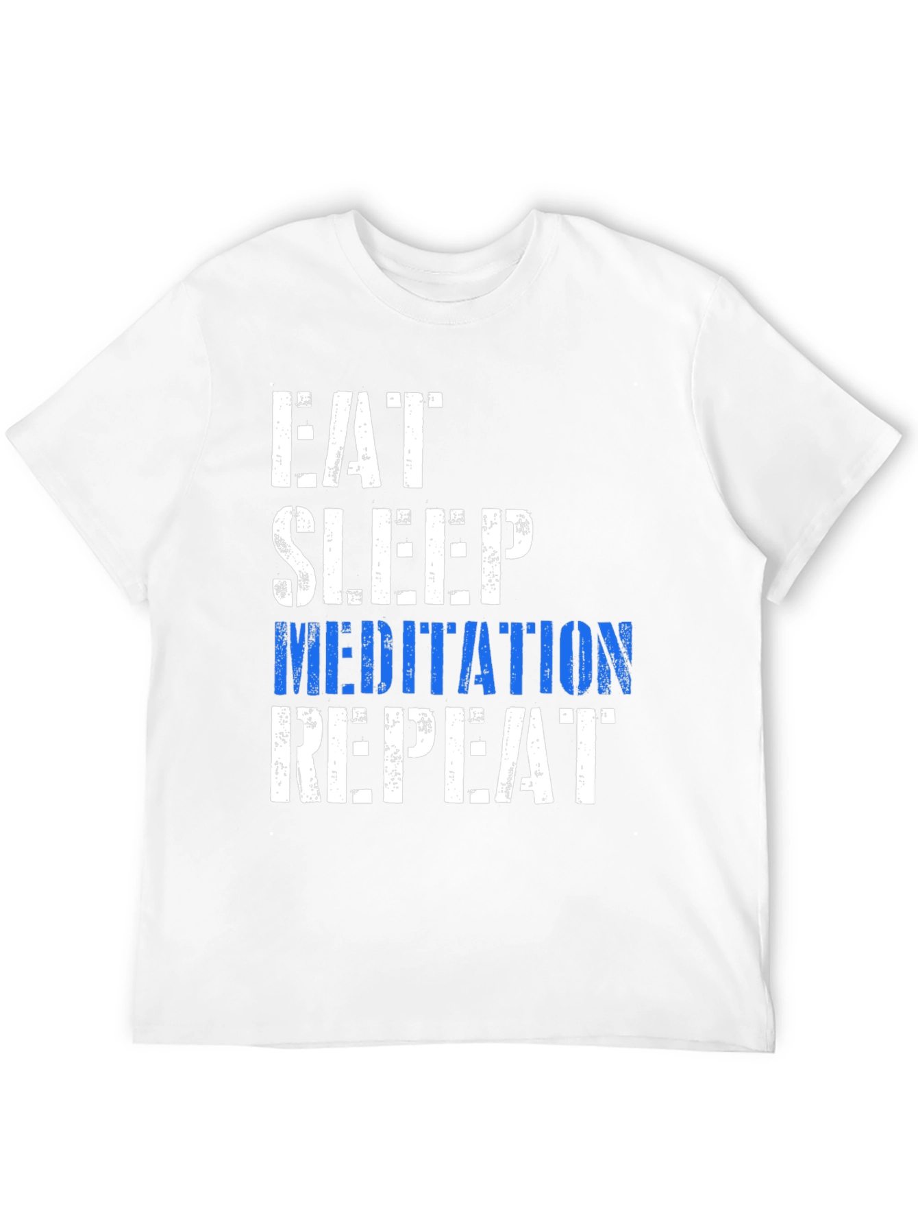 Eat Sleep Meditation Repeat T-Shirt