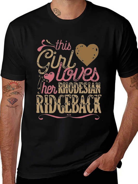 Rhodesian Ridgeback Lover T-Shirt - Girls Best Friend Tee