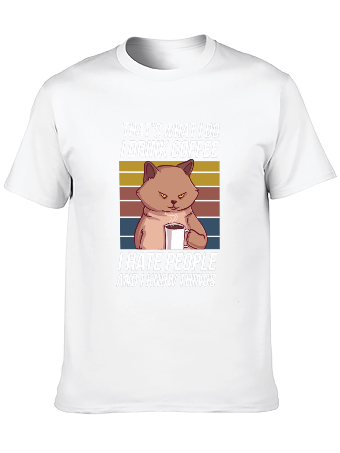 I Drink Coffee and Know Things T-Shirt