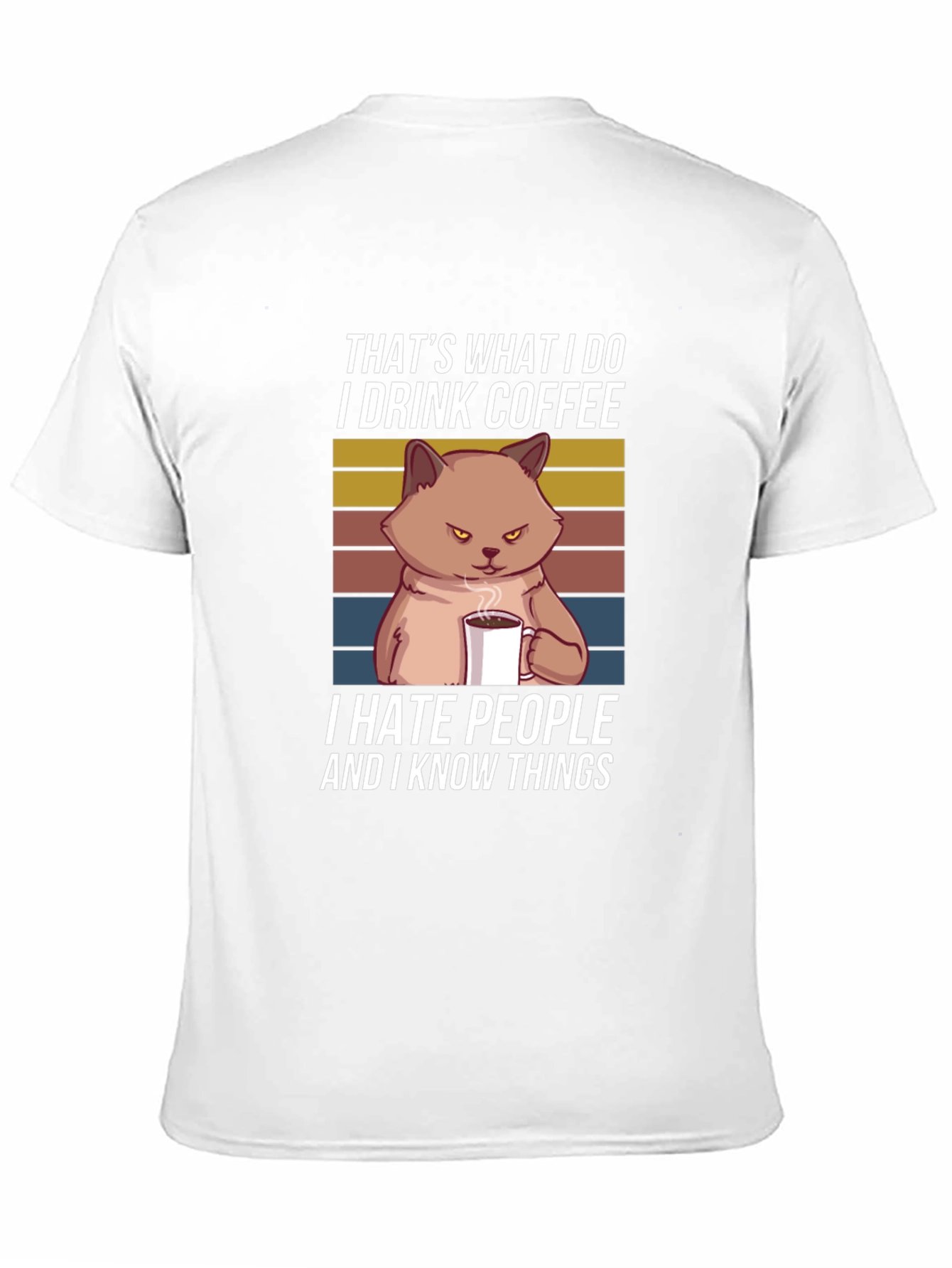 I Drink Coffee and Know Things T-Shirt