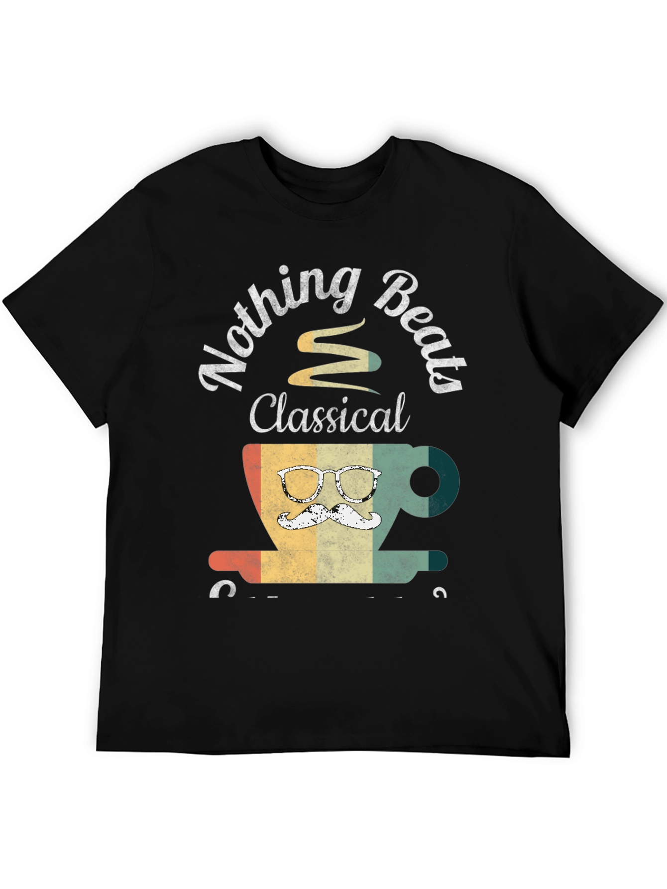 Nothing Beats Classical Coffee T-Shirt