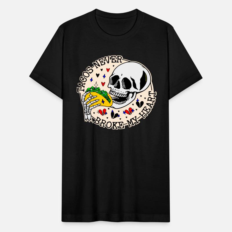 Tacos Never Broke My Heart © WhiteTigerLLC.Com