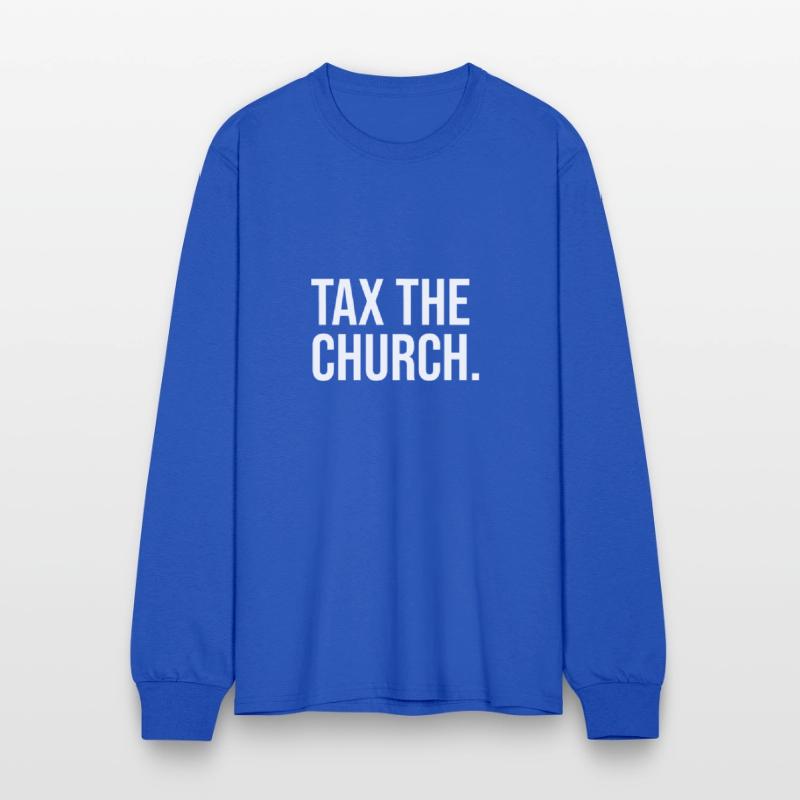 Tax The Church Anti Religion Funny Government Fare