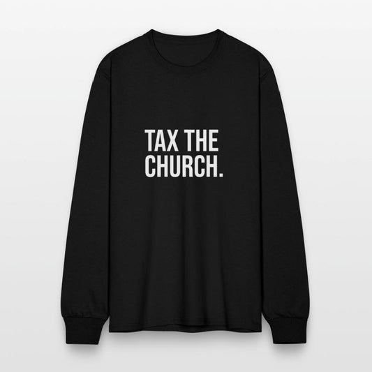 Tax The Church Anti Religion Funny Government Fare