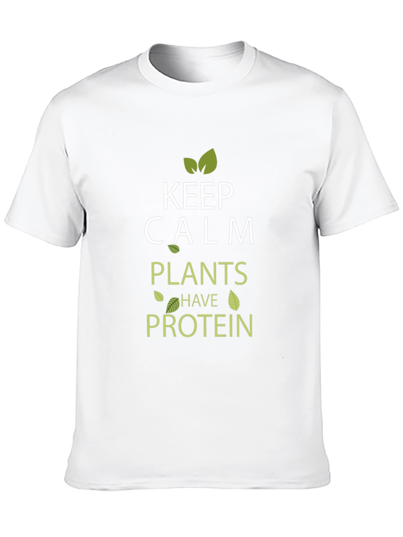 Keep Calm Plants Have Protein Vegan T-Shirt