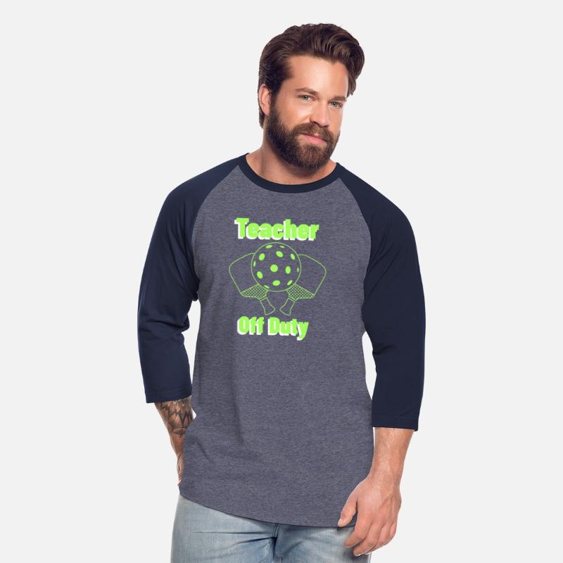 Teacher Off Duty pickleball T-shirt