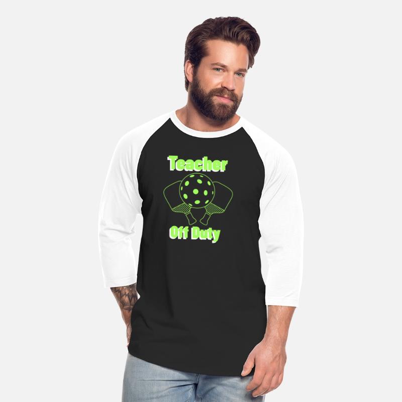 Teacher Off Duty pickleball T-shirt