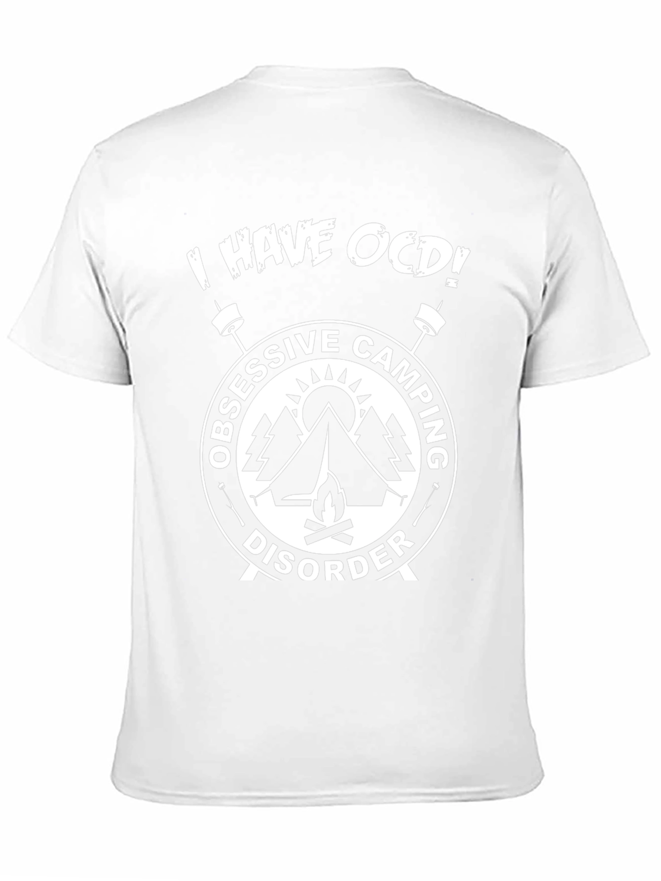 Obsessive Camping Disorder Graphic T-Shirt