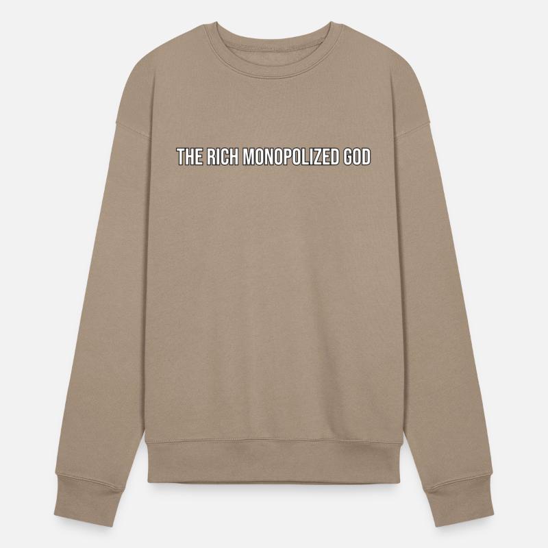 The rich monopolized God