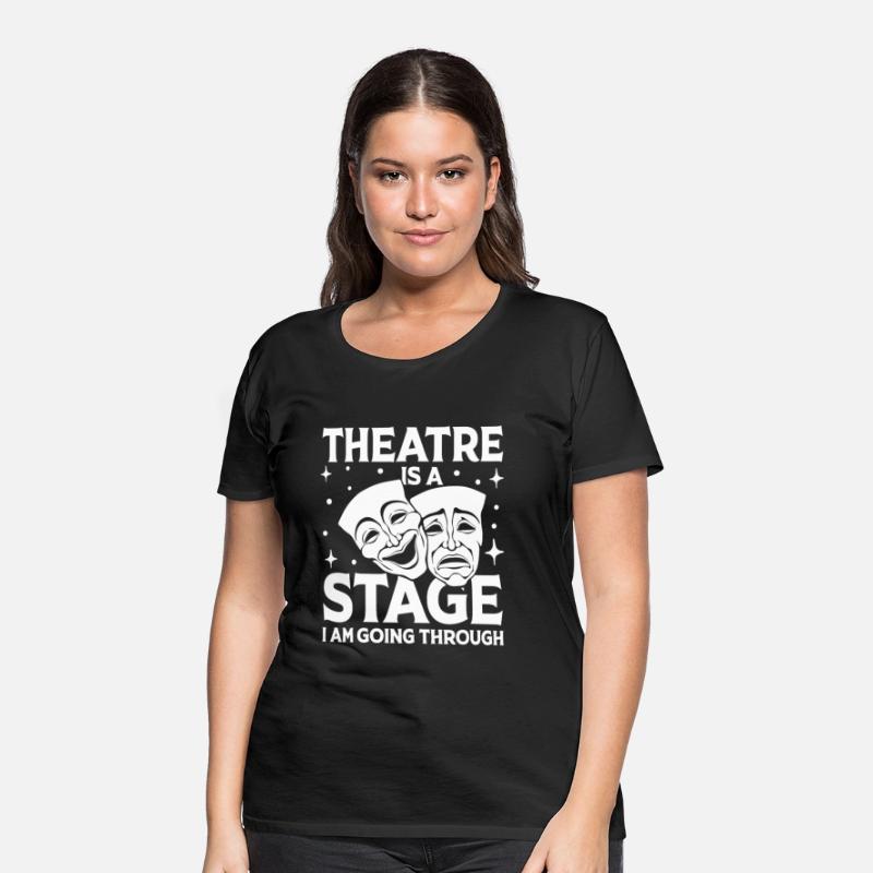 Theatre Is A Stage I Am Going Through