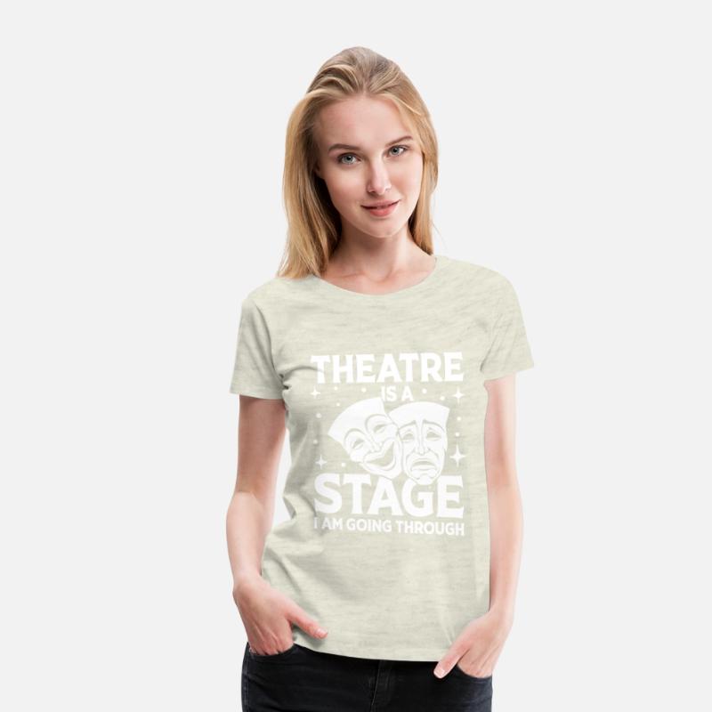 Theatre Is A Stage I Am Going Through