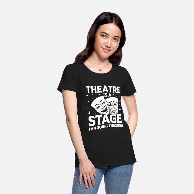 Theatre Is A Stage I Am Going Through