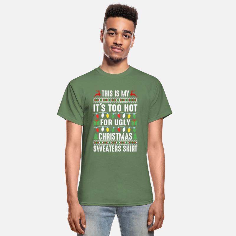 This Is My Its Too Hot For Ugly Christmas Sweaters