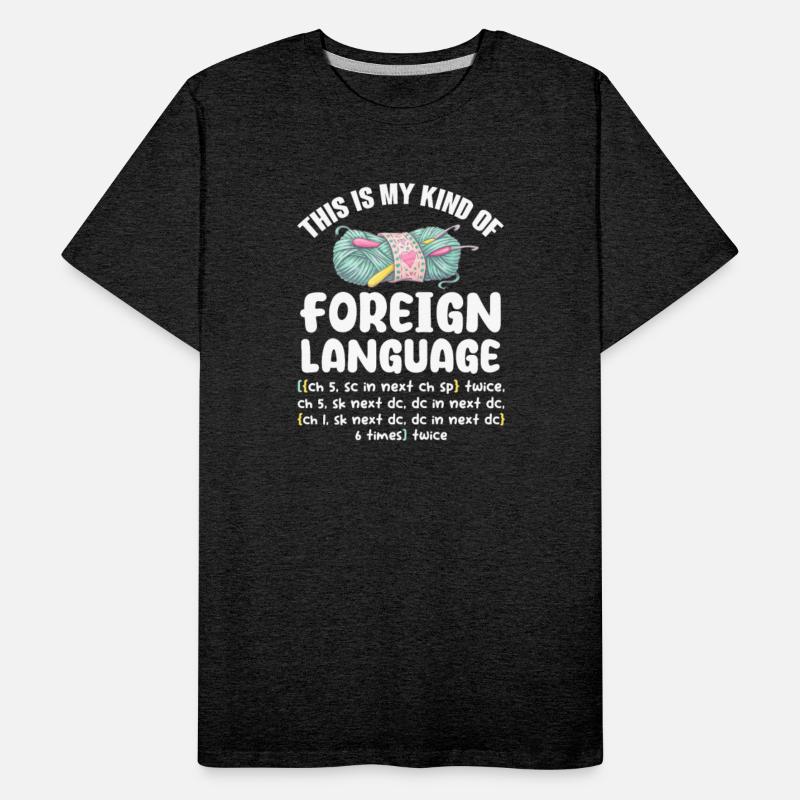 This Is My Kind of Foreign Language, Crocheting