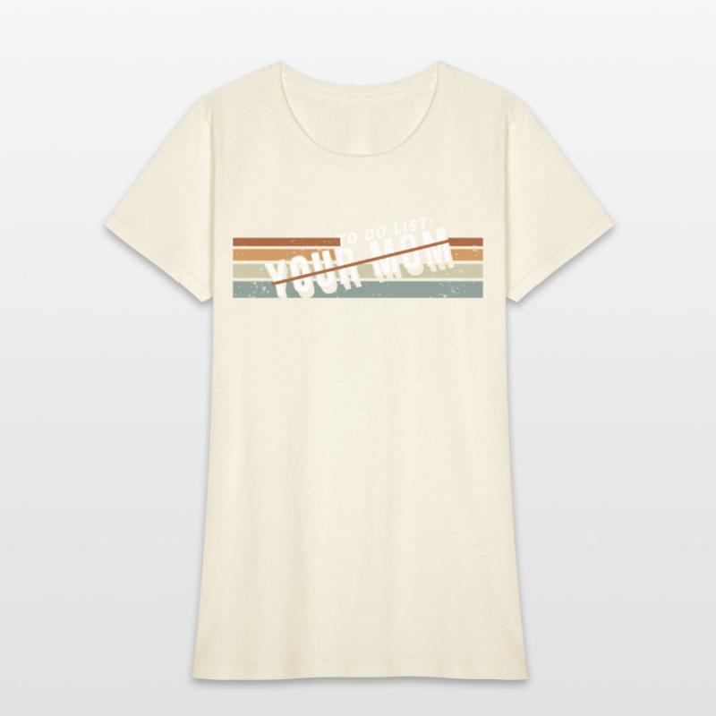 To Do List Your Mom Inappropriate Jokes For Ur Mom