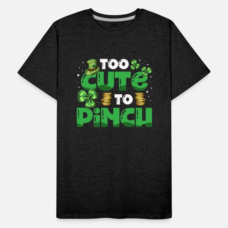 Too Cute To Pinch Irish Pride St. Patricks Day