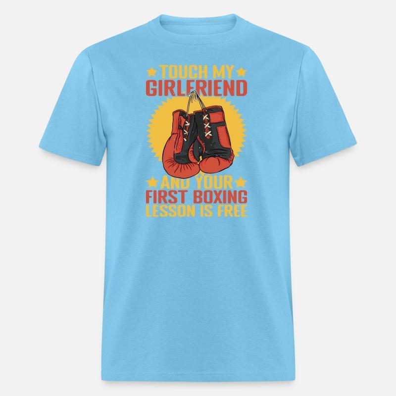 Touch My Girl And Your First Boxing Is Free