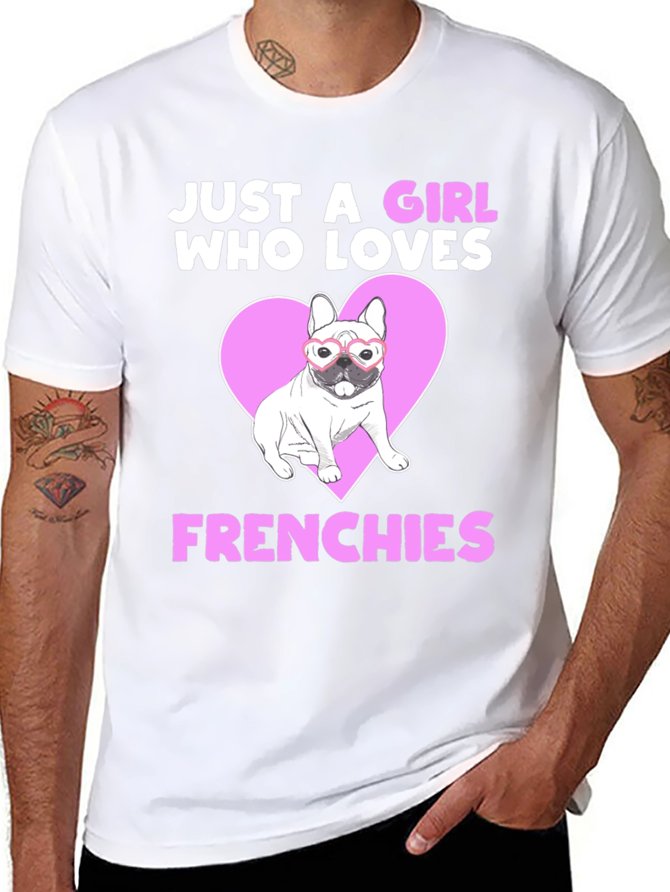 Just a Girl Who Loves Frenchies T-Shirt