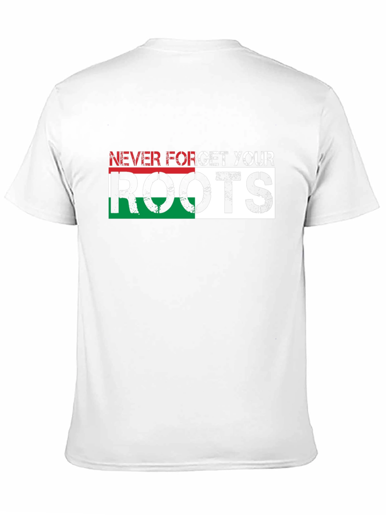 Never Forget Your Roots T-Shirt