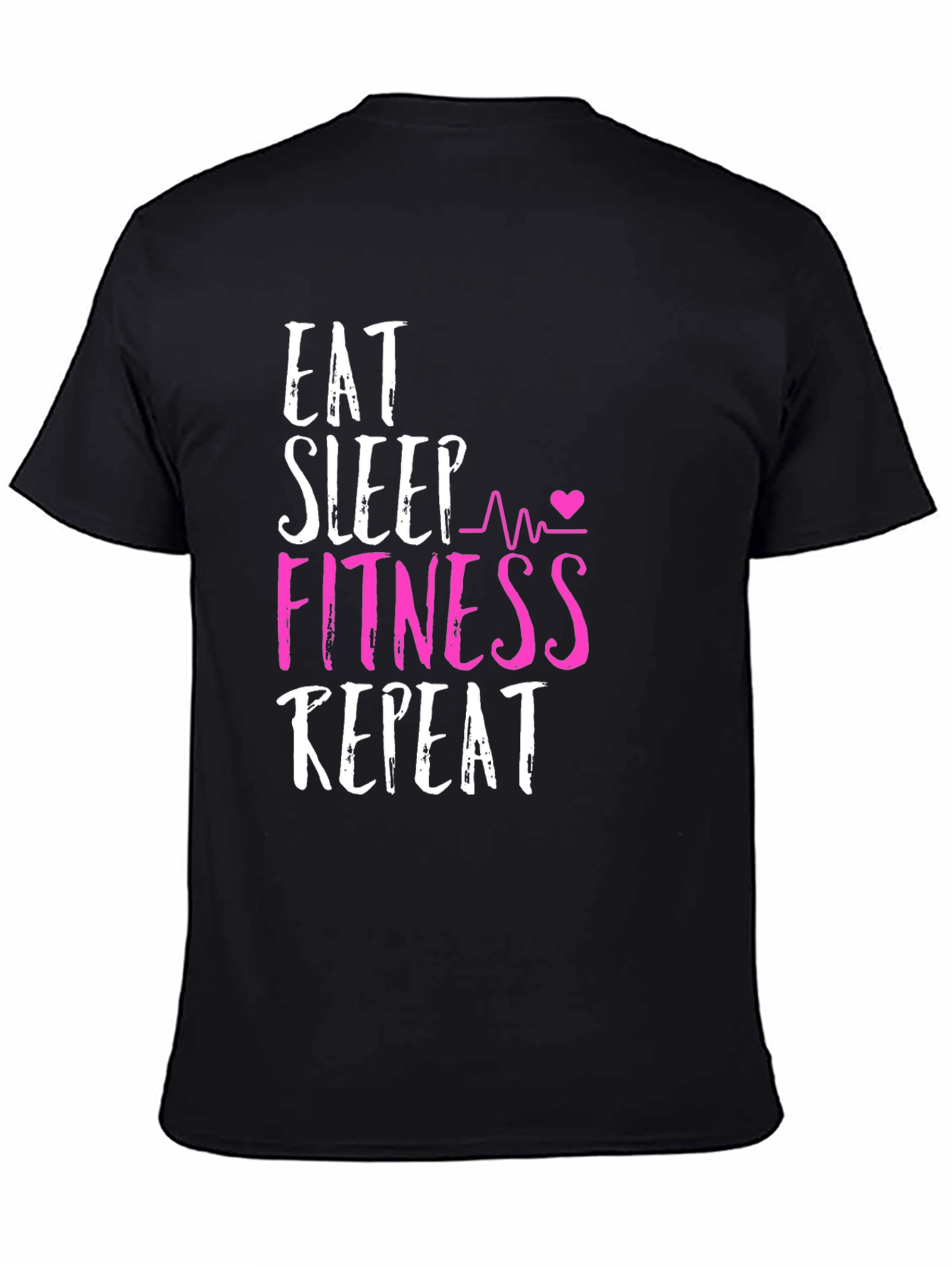 Eat Sleep Fitness Repeat Graphic Tee