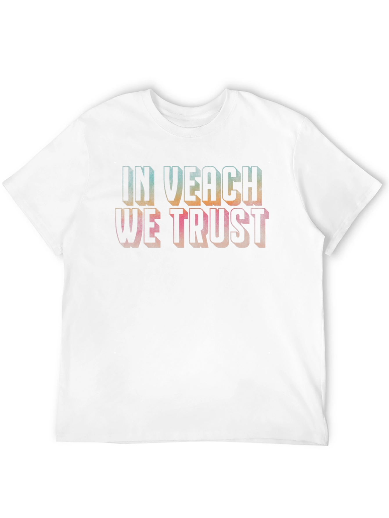 In Veach We Trust Graphic T-Shirt