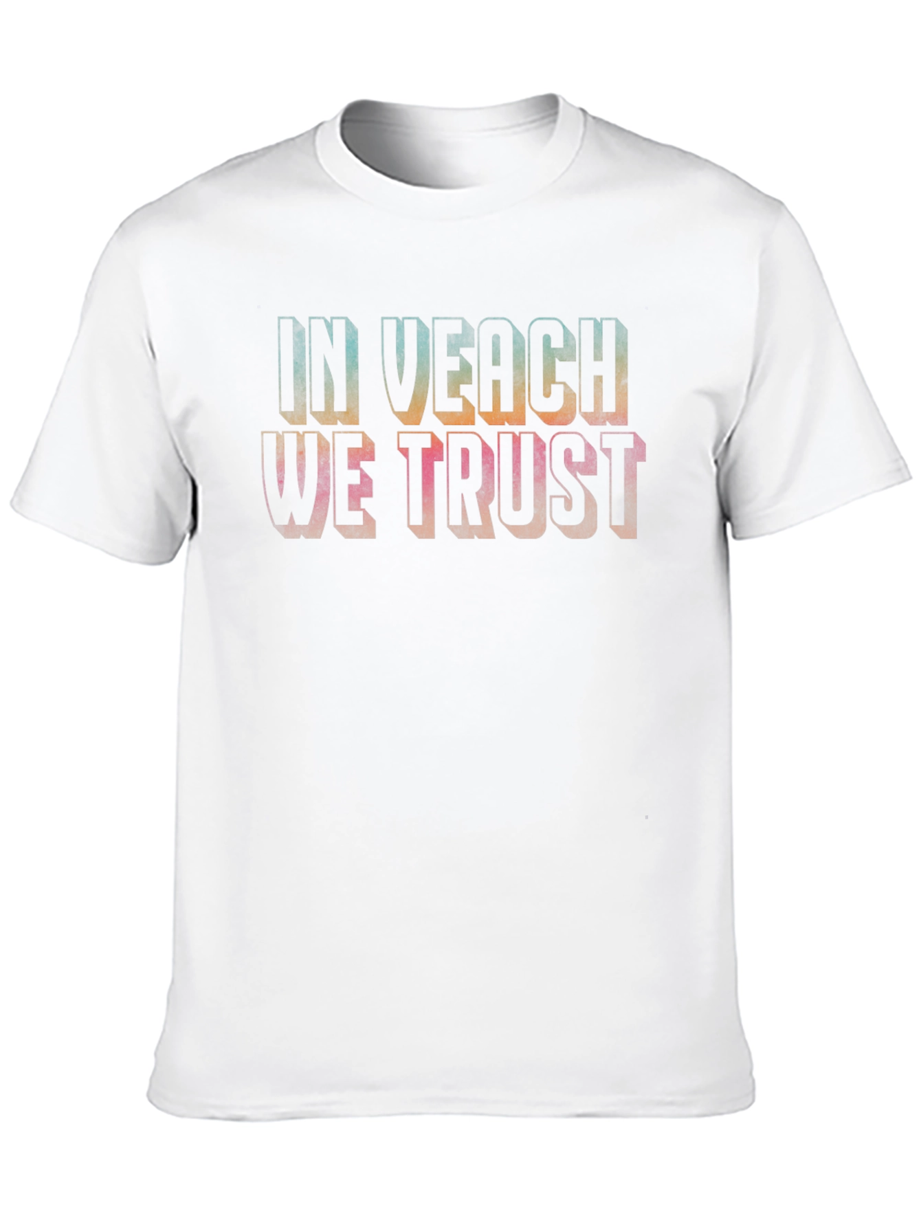 In Veach We Trust Graphic T-Shirt