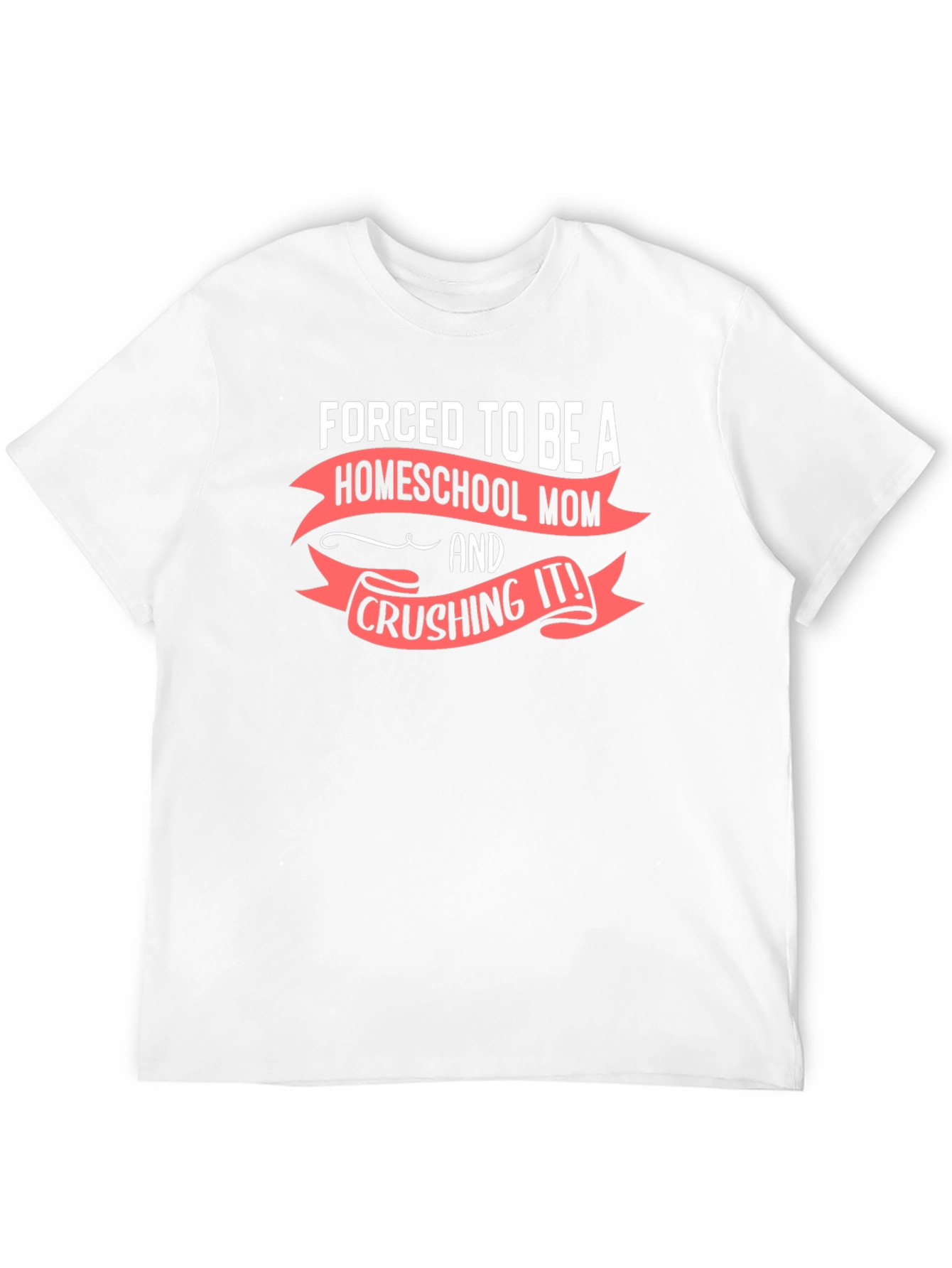 Homeschool Mom Crushing It T-Shirt