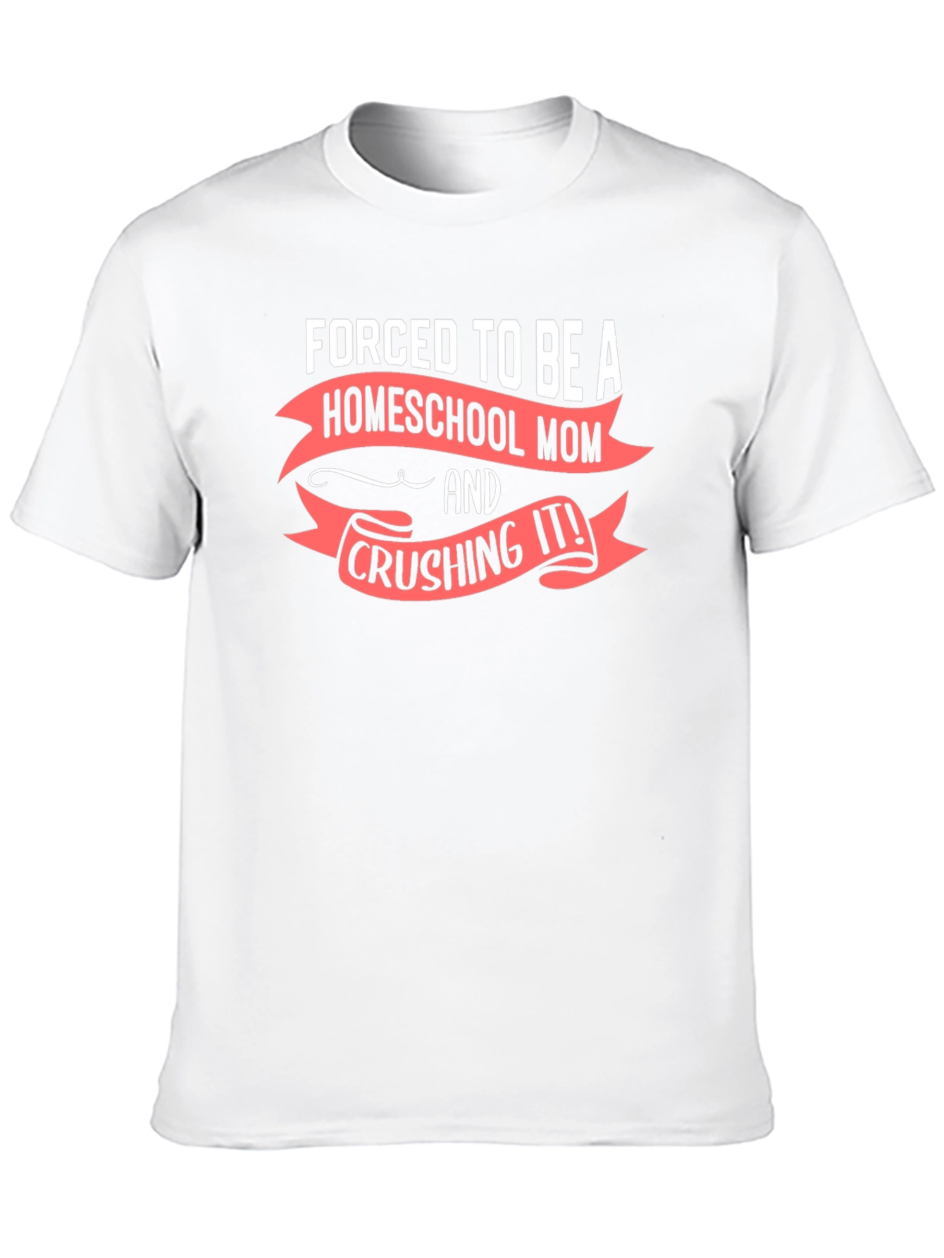 Homeschool Mom Crushing It T-Shirt
