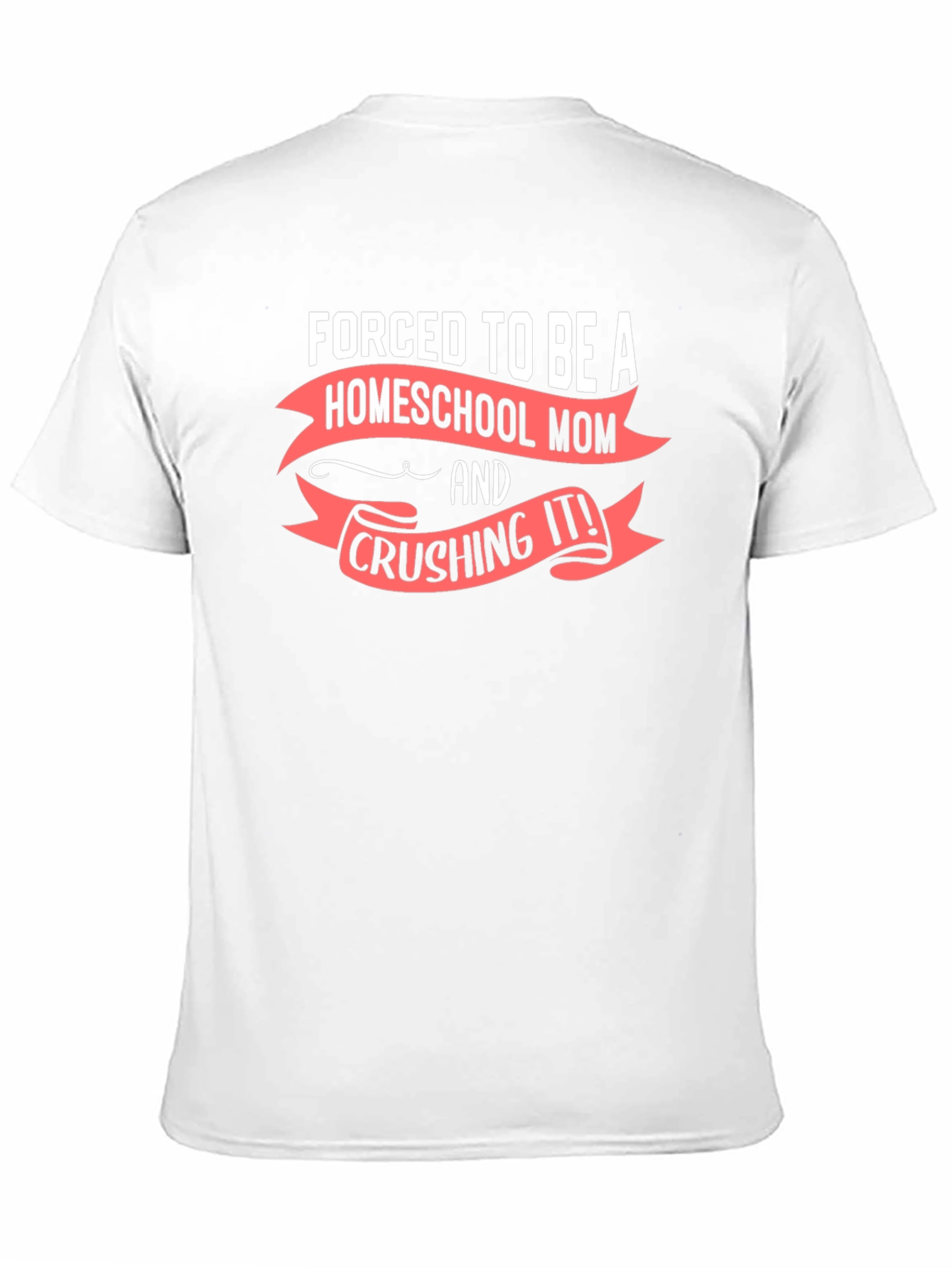 Homeschool Mom Crushing It T-Shirt