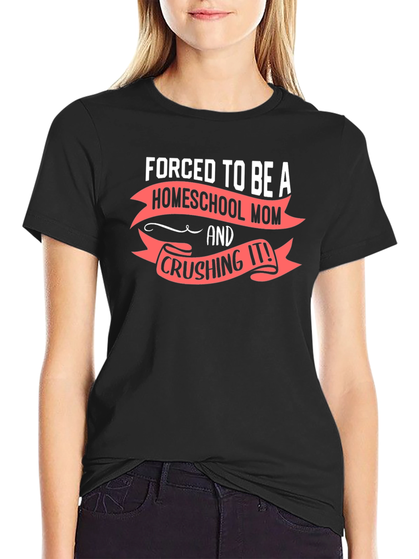 Homeschool Mom Crushing It T-Shirt