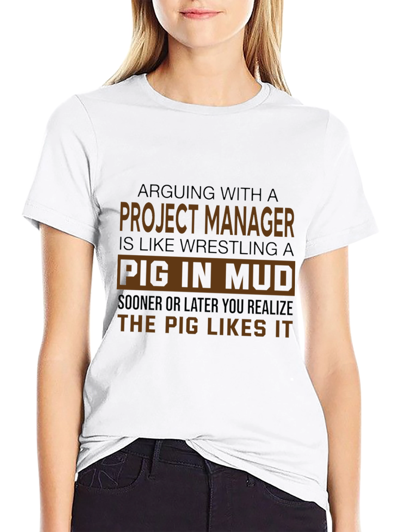Project Manager Pig in Mud T-Shirt
