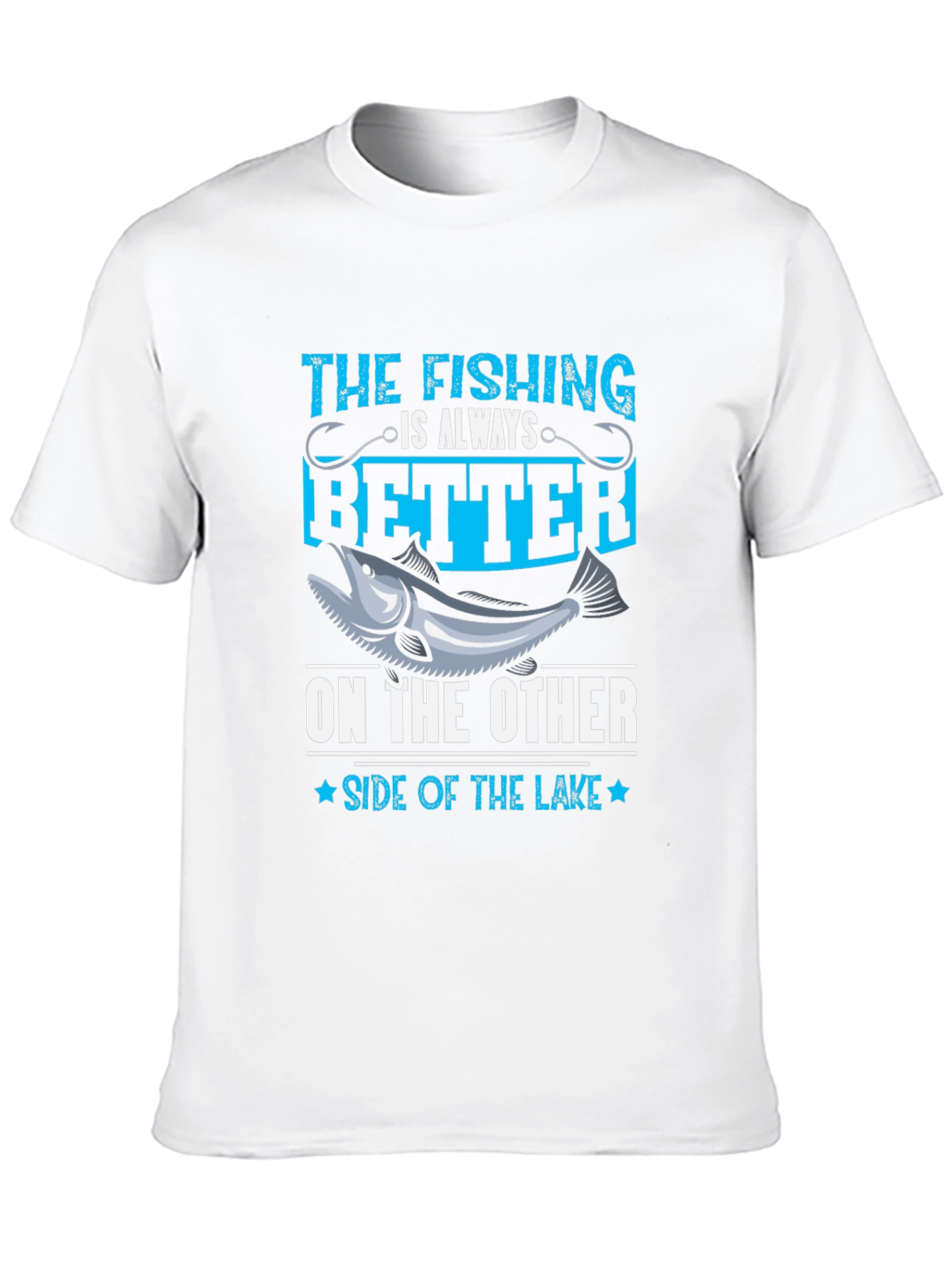 Fishing is Better on the Other Side T-Shirt